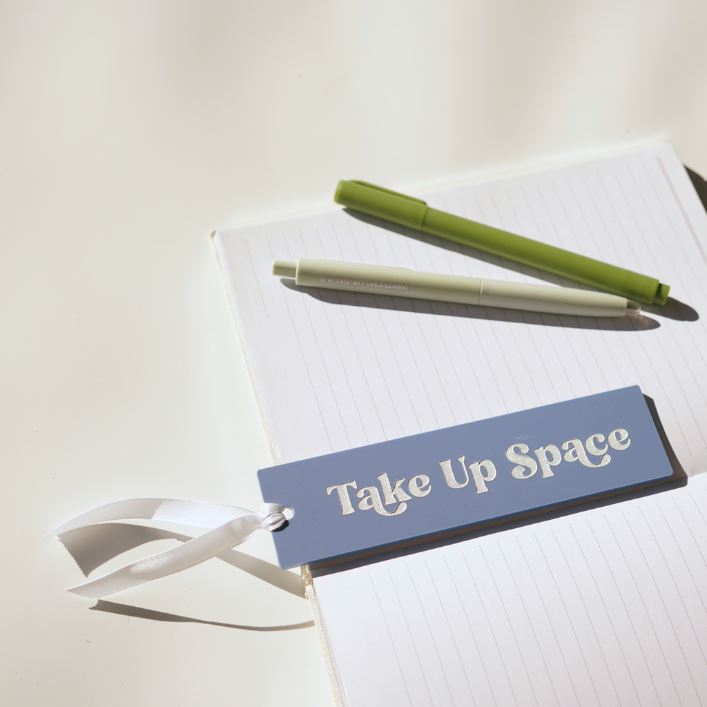 Take Up Space Motivational Mental Health Affirmation Bookmark