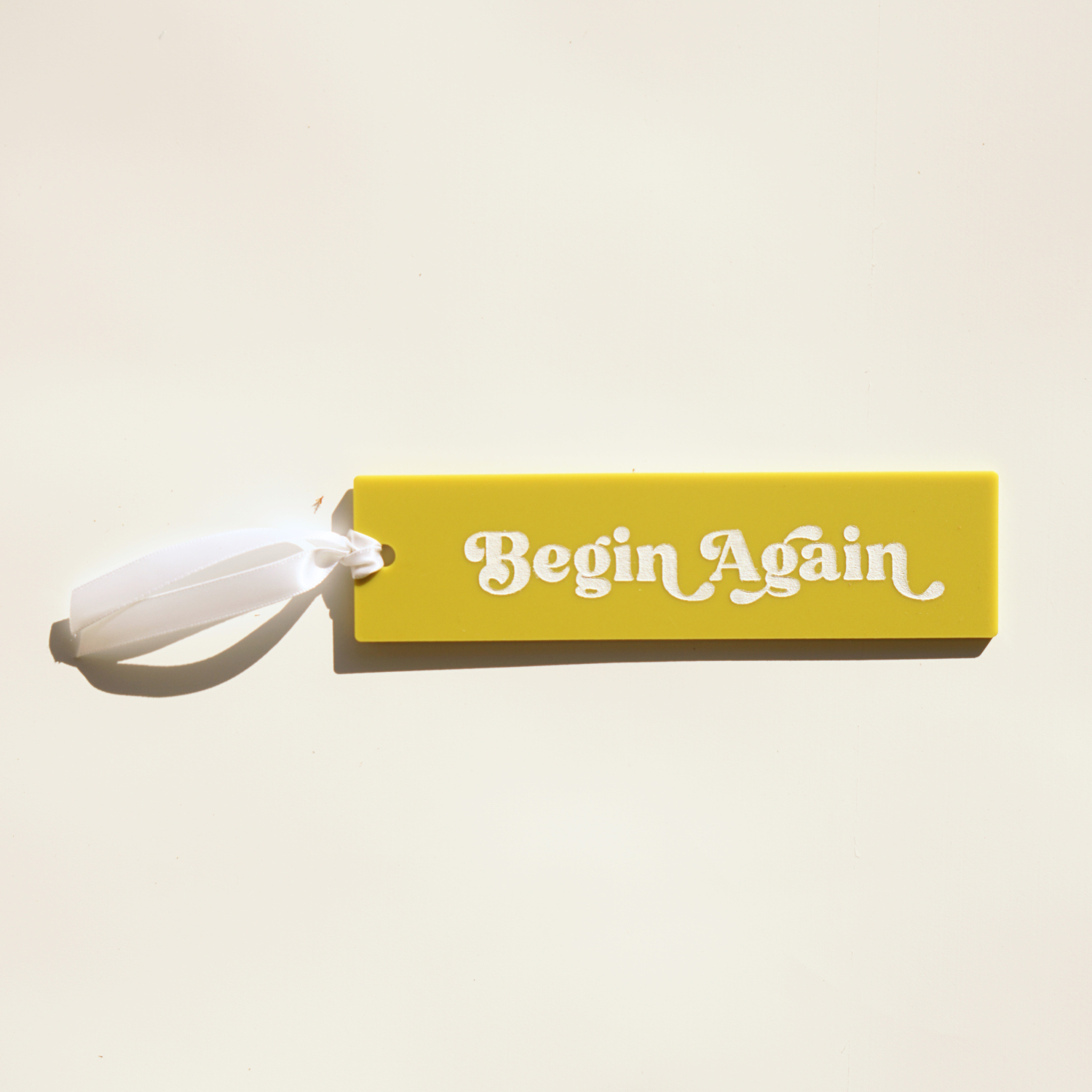 Begin Again Motivational Mental Health Affirmation Bookmark